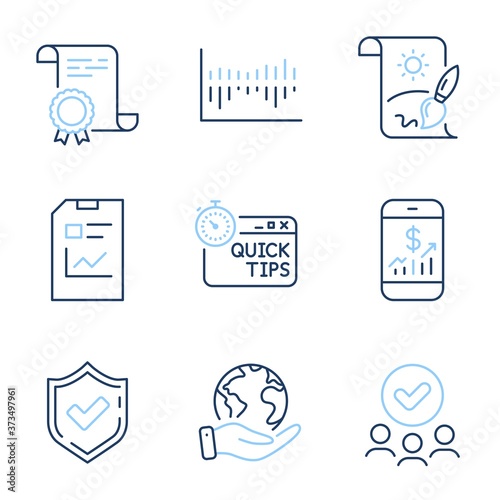 Quick tips, Confirmed and Column diagram line icons set. Diploma certificate, save planet, group of people. Report document, Creative painting and Mobile finance signs. Vector