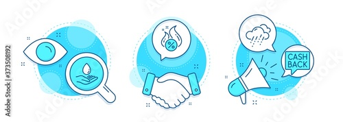 Rainy weather, Hot loan and Money transfer line icons set. Handshake deal, research and promotion complex icons. Water care sign. Rain, Discount offer, Cashback message. Aqua drop. Vector