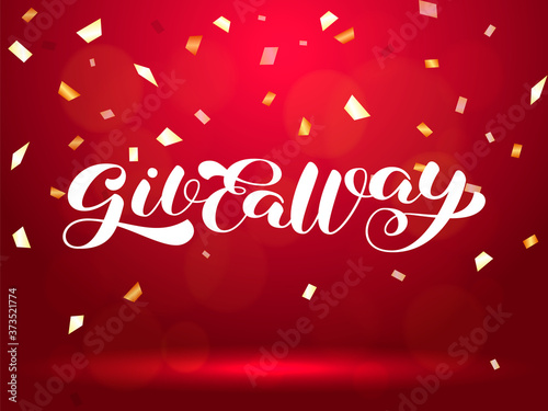 Giveaway brush lettering. Vector stock illustration for poster or banner