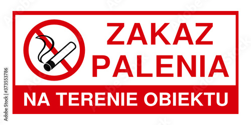 znak zakaz palenia na terenie obiektu