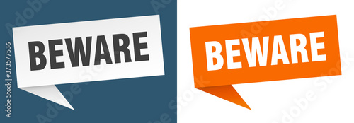 beware banner sign. beware speech bubble label set