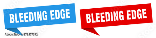 bleeding edge banner sign. bleeding edge speech bubble label set