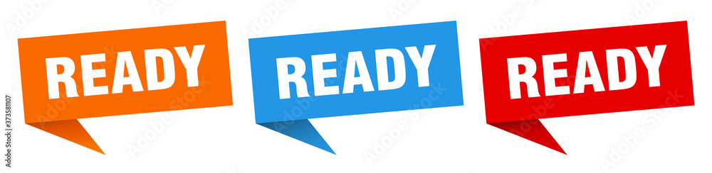 ready banner sign. ready speech bubble label set ready banner sign. ready speech bubble label set