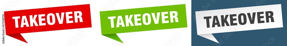 takeover banner sign. takeover speech bubble label set takeover banner sign. takeover speech bubble label set