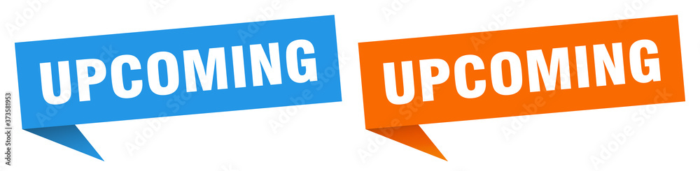 upcoming banner sign. upcoming speech bubble label set upcoming banner sign. upcoming speech bubble label set