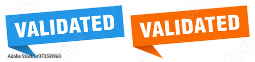 validated banner sign. validated speech bubble label set