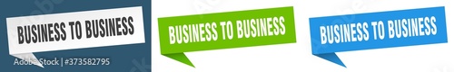 business to business banner sign. business to business speech bubble label set