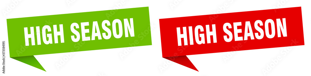 high season banner sign. high season speech bubble label set high season banner sign. high season speech bubble label set