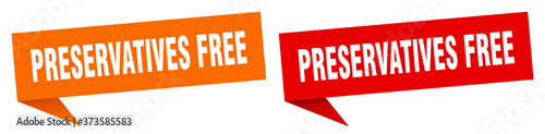 preservatives free banner sign. preservatives free speech bubble label set