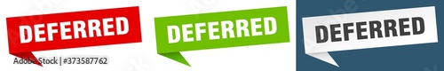 deferred banner sign. deferred speech bubble label set