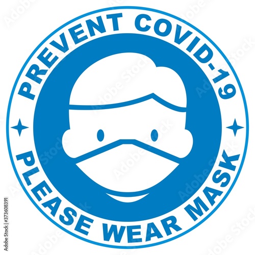 Prevent covid-19, please wear mask, blue circle frame, vector