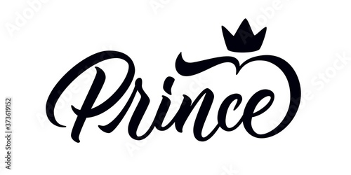 Calligraphic inscription with hand drawn crown. Design for baby boy shower party, newbord baby card, tshirts. Vector.