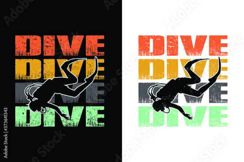 dive dive dive vintage t-shirt design