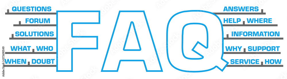 FAQ - Frequently Asked Questions Text Blue Horizontal Words
FAQ - Frequently Asked Questions Text Blue Horizontal Words