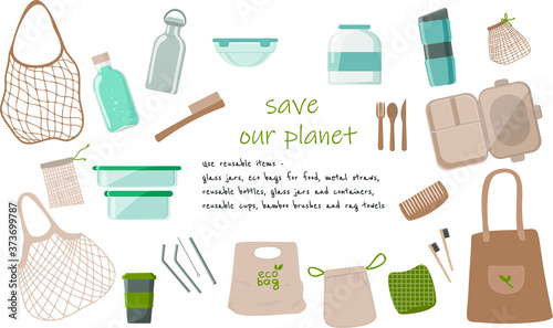 The Zero Waste collection of durable and reusable products or products - glass jars, bags for eco groceries, wooden cutlery, metal straws, comb, toothbrush, thermo mug. Flat vector illustration.