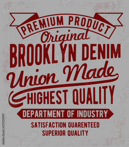 Vintage vector denim typography, for t-shirt prints and other uses.