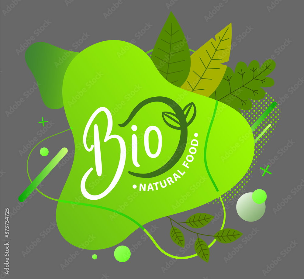 Green logo indefinite shape, ecological design. The lettering Bio Natural food. Green juicy leaves and circles. Healthcare food. Organic product and zero waste conception. Flat illustration on grey