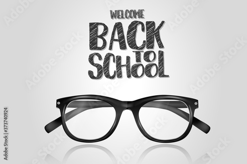 Welcome back to school background concept with black rim glasses. Vector illustration.