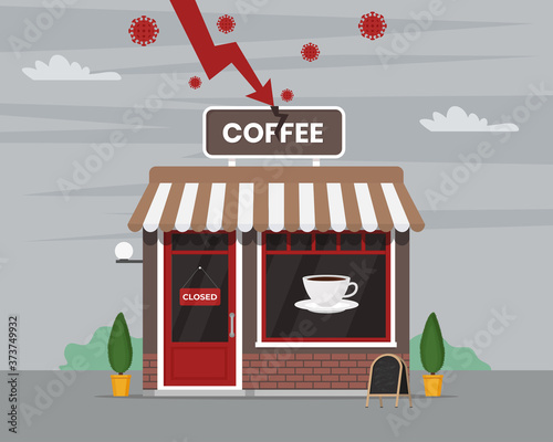 Coronavirus Covid-19 has hit small businesses. Business is in crisis due to the coronavirus concept. Coffee store front. Vector illustration in flat style