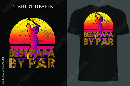 best papa by par t-shirt design