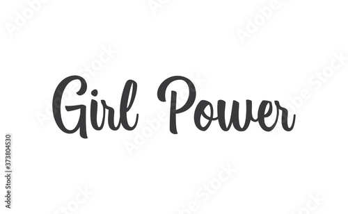 Girl power quote feminist lettering. Calligraphy inspiration graphic design typography element. Hand written card. Simple vector Female sign.