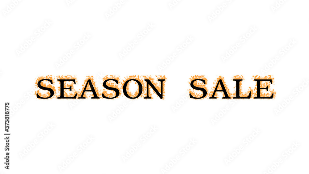 Season Sale fire text effect white isolated background. animated text effect with high visual impact. letter and text effect. 