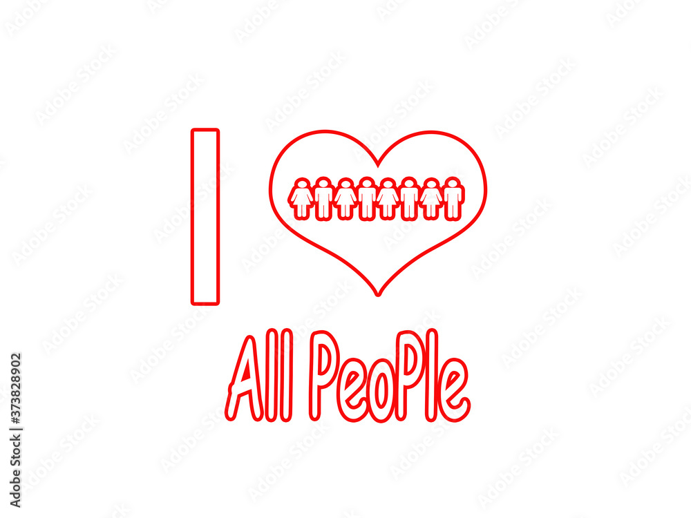 I love all people