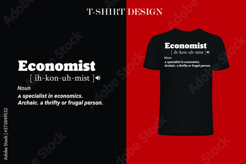  Economist definition t-shirt