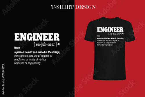  ENGINEER definition t-shirt