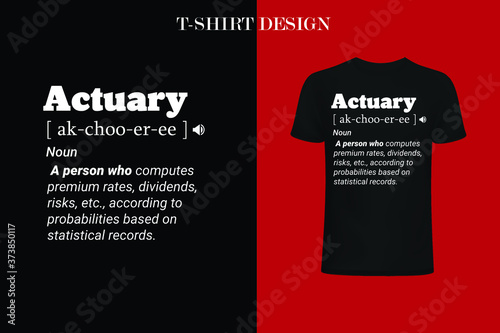  Actuary anesthetist definition t-shirt