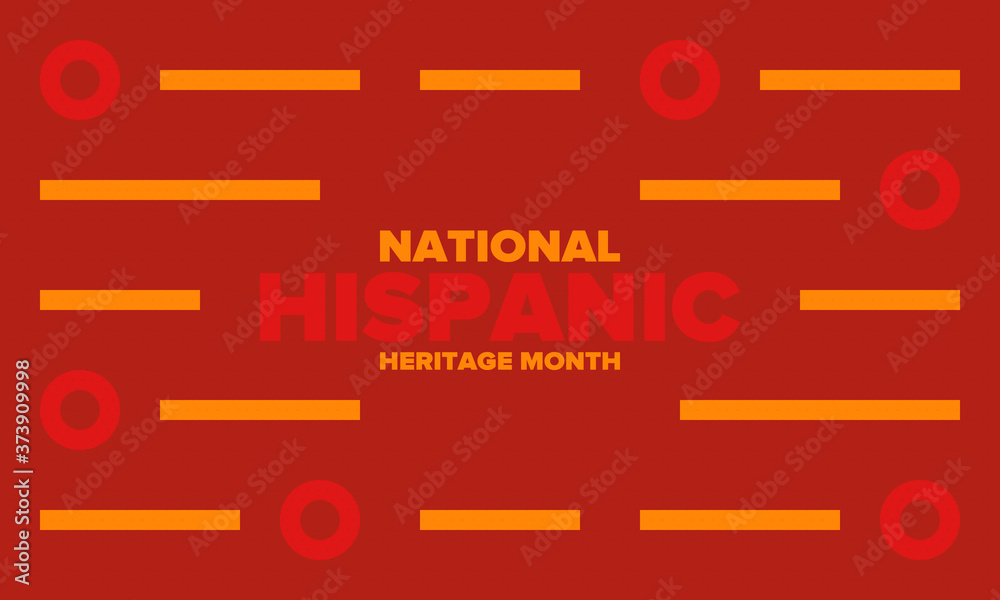 Obraz premium National Hispanic Heritage Month in September and October. Hispanic and Latino Americans culture. Celebrate annual in United States. Poster, card, banner and background. Vector illustration