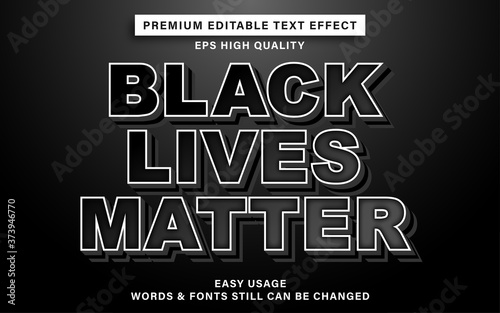 Premium editable text effect - black lives matter