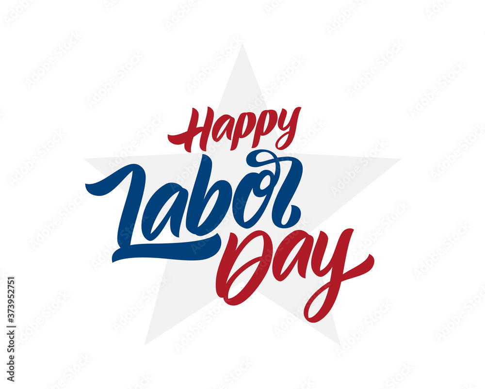 Vector Hand drawn lettering composition of Happy Labor Day with star on white background