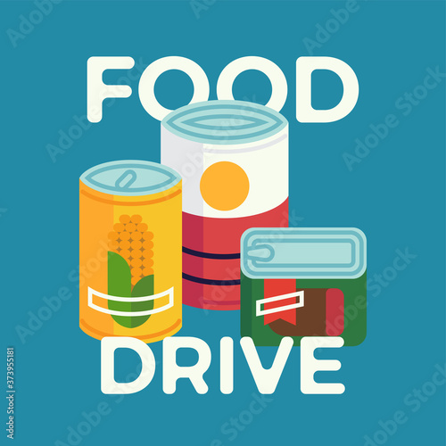 Food Drive simple concept illustration with canned non perishable foods and primitive lettering. Vector flat design on food donation charity activity