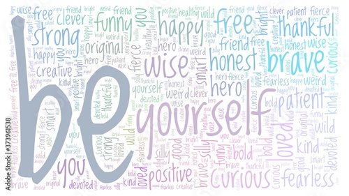 Be yourself vector illustration word cloud isolated on a white background.