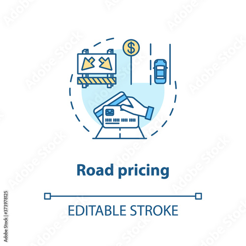 Road pricing concept icon. Distance and time based fees. Road user charges idea thin line illustration. Travel demand management. Vector isolated outline RGB color drawing. Editable stroke