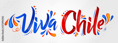 Viva Chile Translation: Long Live Chile, Traditional Chilean Celebration.