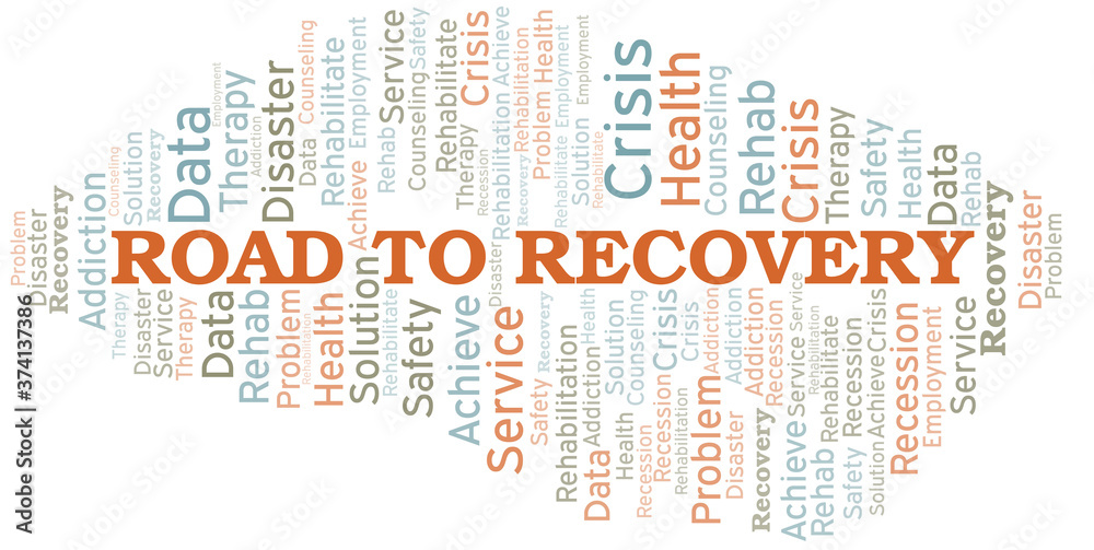 Fototapeta premium Road To Recovery vector word cloud, made with text only.