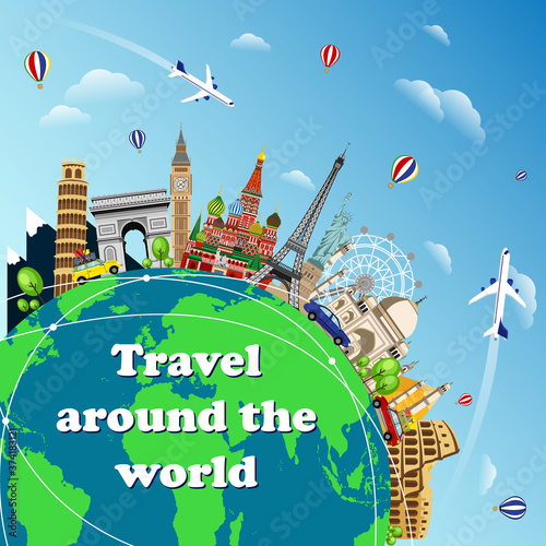 Travel to World. Road trip. Tourism. Landmarks on the globe. Travel on the world concept traveling flat vector illustration. Worldwide traveling.