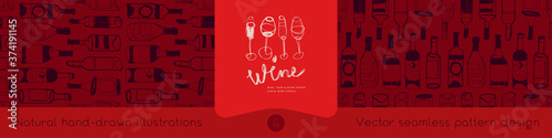 Wine Bar background. Bottles pattern for wine shop. Red banner Wine tourism — Winery Tour concept. Template of Organic Wines store with hand-drawn illustrations and glass emblem.