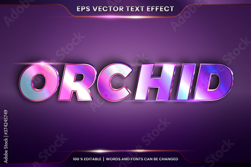 Text effect in 3d Orchid words font styles theme editable realistic metal purple color combination with flare light concept