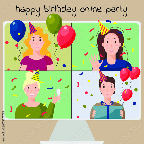 Celebrating birthday with your friends online.
Color vector illustration on white background. Birthday online party