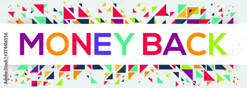 creative colorful (Money back) text design,written in English language, vector illustration.