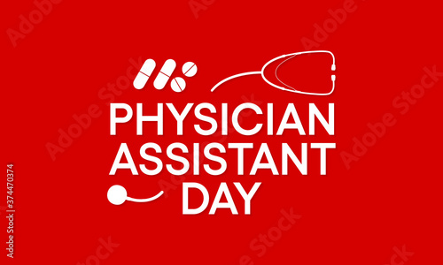 Every year in October, we celebrate National Physician Assistant day, which recognizes the PA profession and its contributions to the nation's health. Vector illustration.