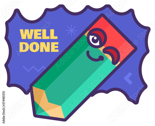 Well done education sign, cute school reward
