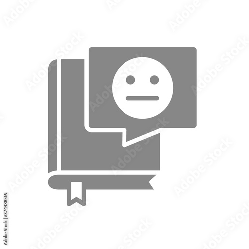 Book with neutral face in chat bubble grey icon. Unemotional review, negative feedback symbol
