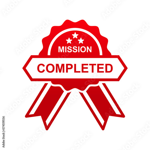 Mission completed sign isolated on white background vector illustration.