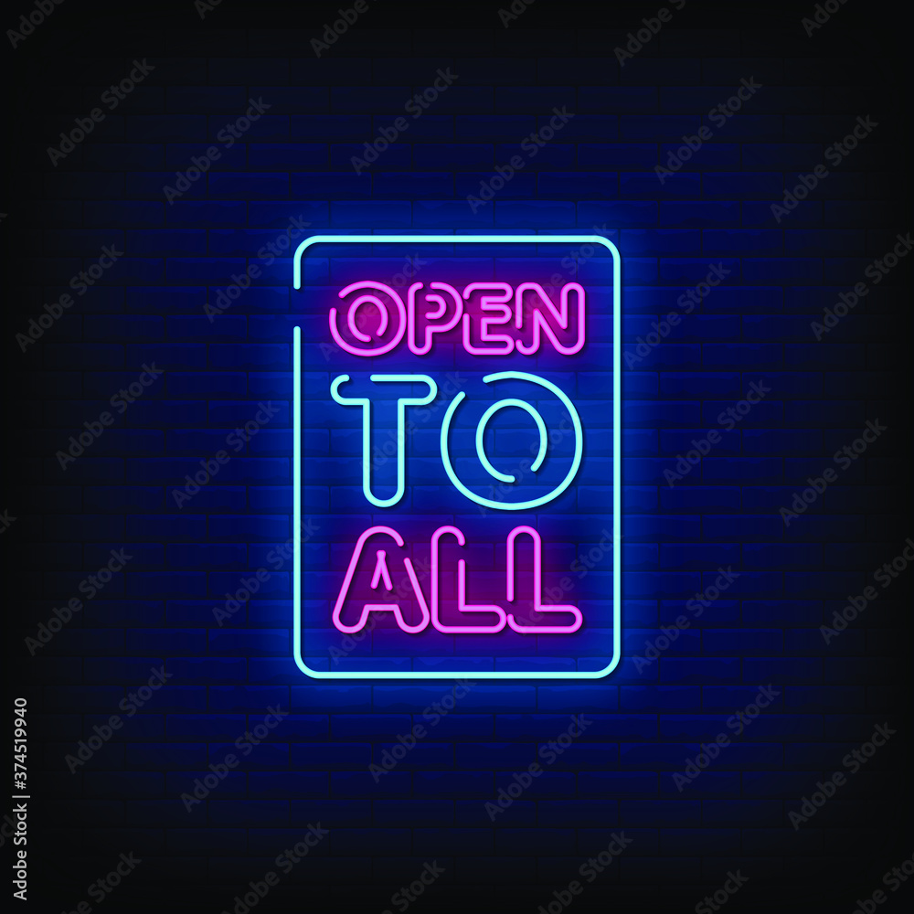 Open To All Neon Signs Style Text vector