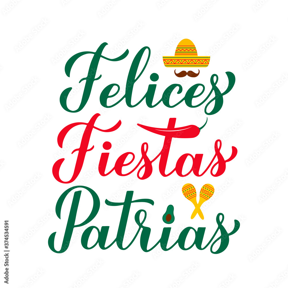 Felices Fiestas Patrias Happy National Holidays Hand Lettering In