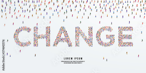 Change. Large group of people form to create Change. vector illustration.